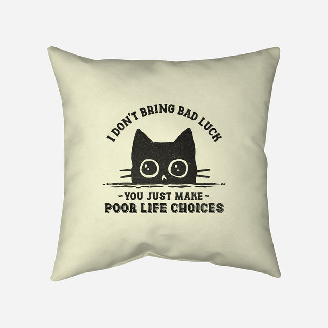 Poor Life Choices-None-Removable Cover-Throw Pillow-kg07