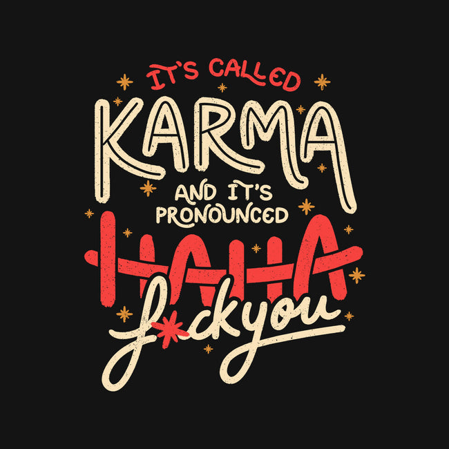 It's Called Karma-None-Glossy-Sticker-tobefonseca