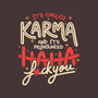 It's Called Karma-Womens-Basic-Tee-tobefonseca