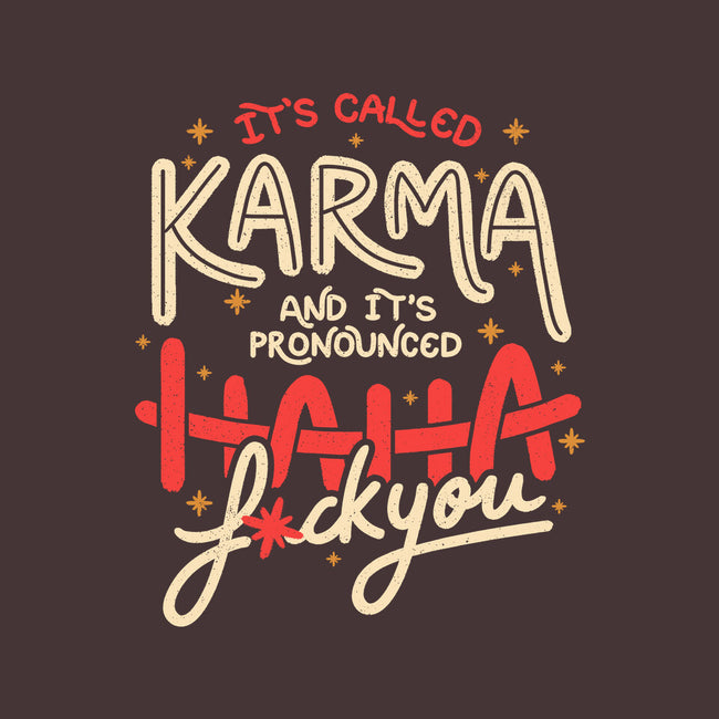 It's Called Karma-None-Fleece-Blanket-tobefonseca