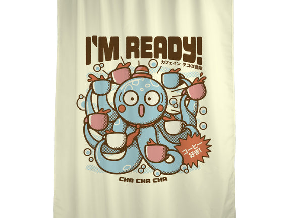 I'm Ready Coffee Octopus