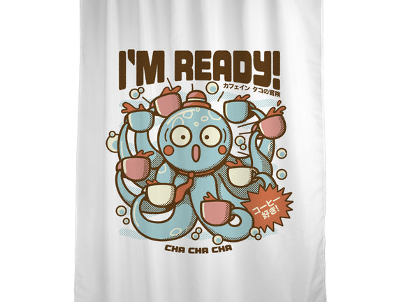 I'm Ready Coffee Octopus