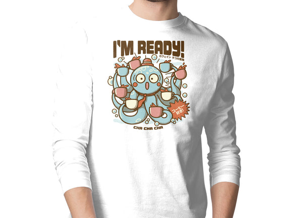 I'm Ready Coffee Octopus