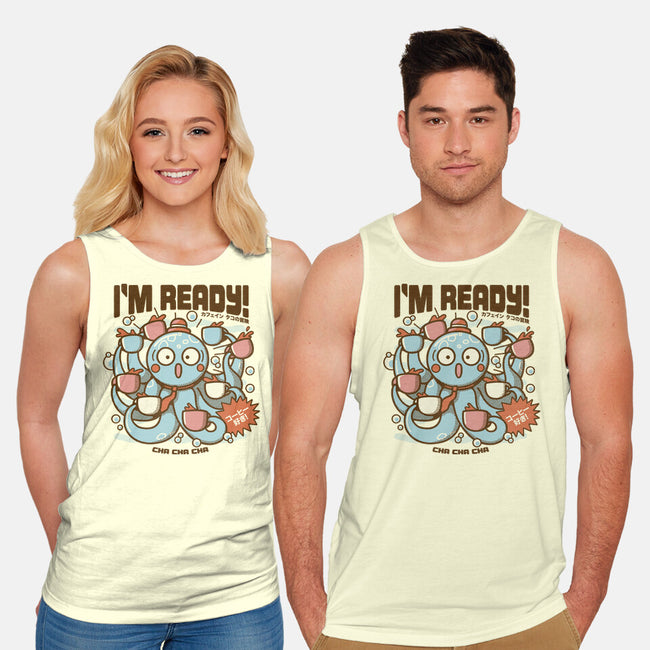 I'm Ready Coffee Octopus-Unisex-Basic-Tank-tobefonseca