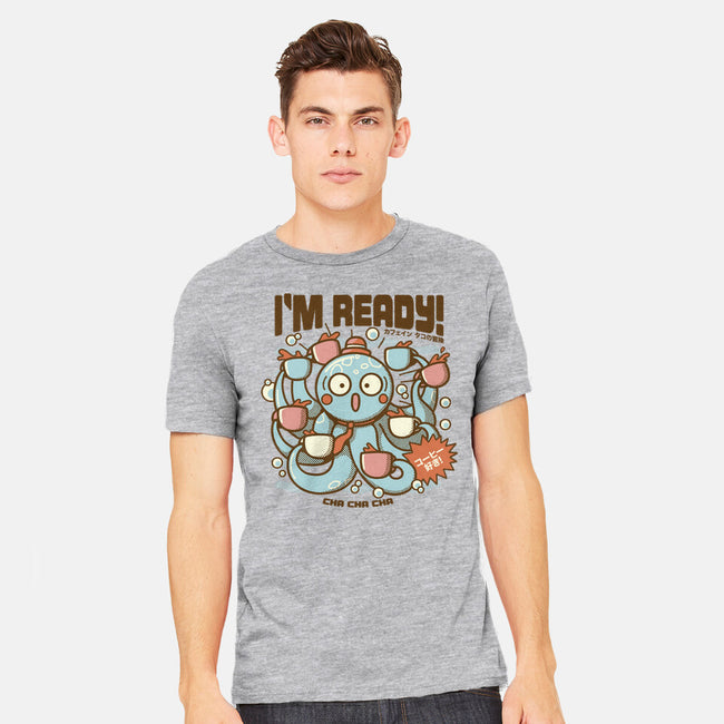 I'm Ready Coffee Octopus-Mens-Heavyweight-Tee-tobefonseca