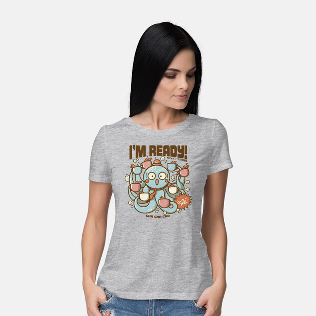 I'm Ready Coffee Octopus-Womens-Basic-Tee-tobefonseca