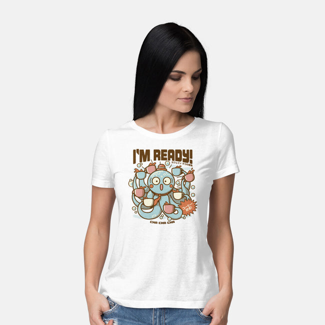 I'm Ready Coffee Octopus-Womens-Basic-Tee-tobefonseca