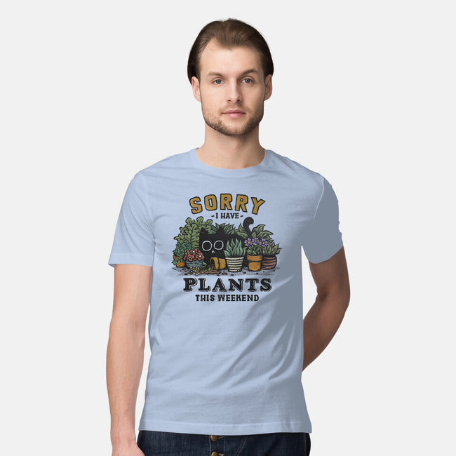 I Have Plants This Weekend-Mens-Premium-Tee-kg07