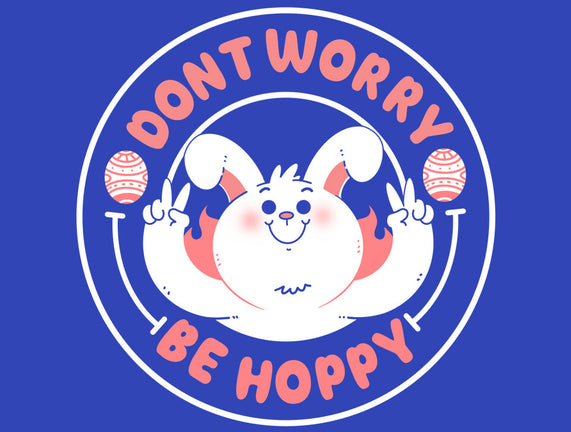 Don’t Worry Be Hoppy