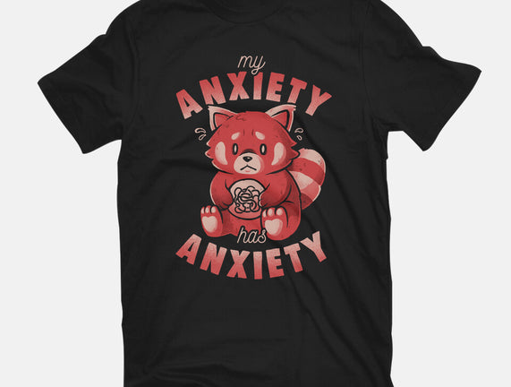 My Anxiety Has Anxiety