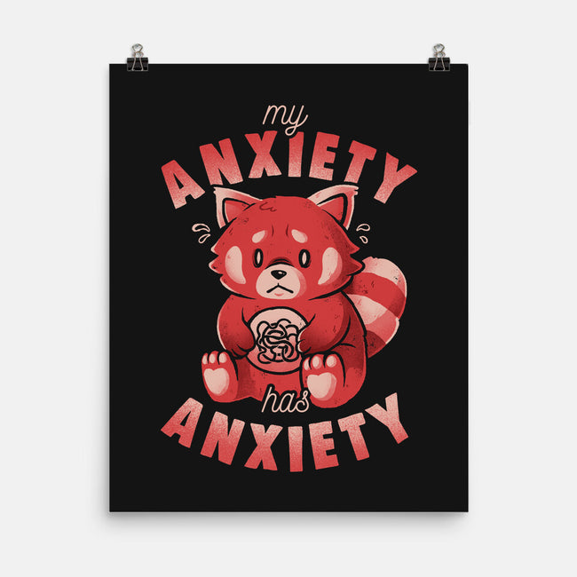 My Anxiety Has Anxiety-None-Matte-Poster-eduely