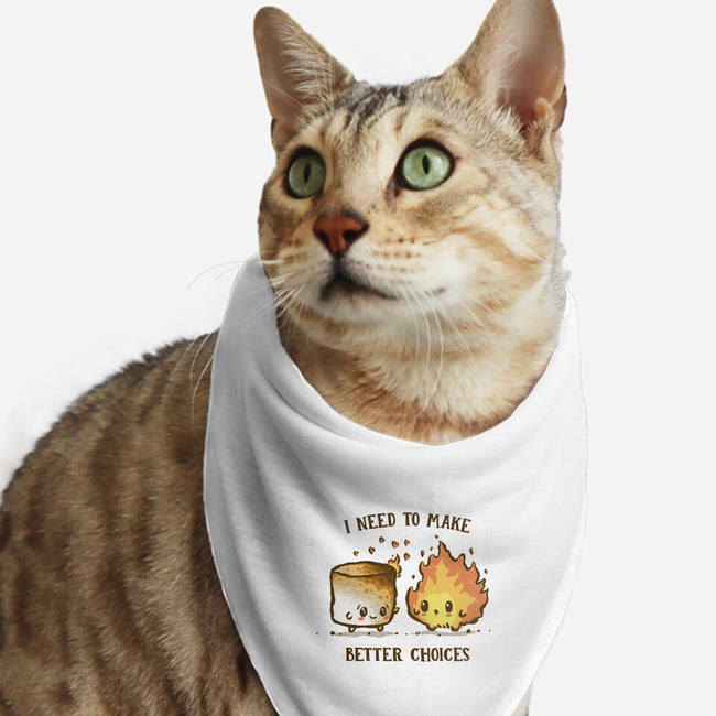 I Need To Make Better Choices-Cat-Bandana-Pet Collar-kg07