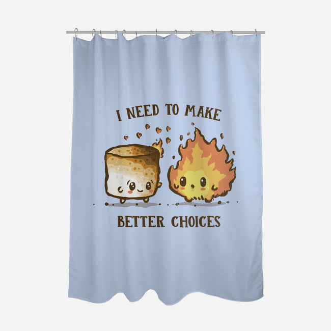 I Need To Make Better Choices-None-Polyester-Shower Curtain-kg07