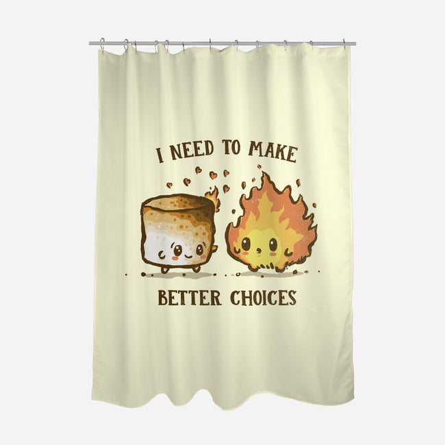 I Need To Make Better Choices-None-Polyester-Shower Curtain-kg07