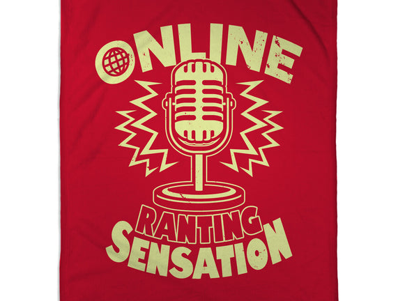 Online Ranting Sensation