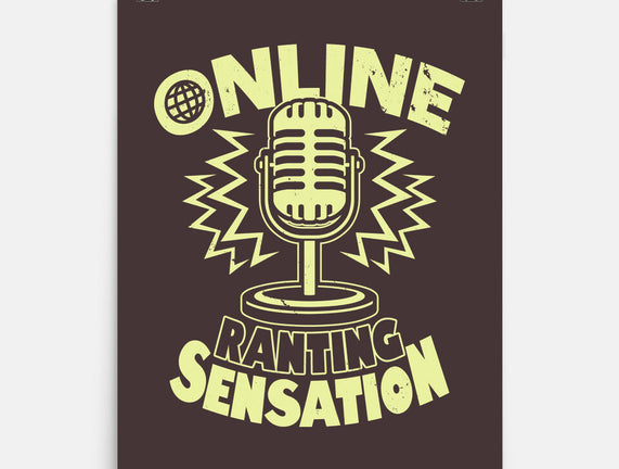 Online Ranting Sensation