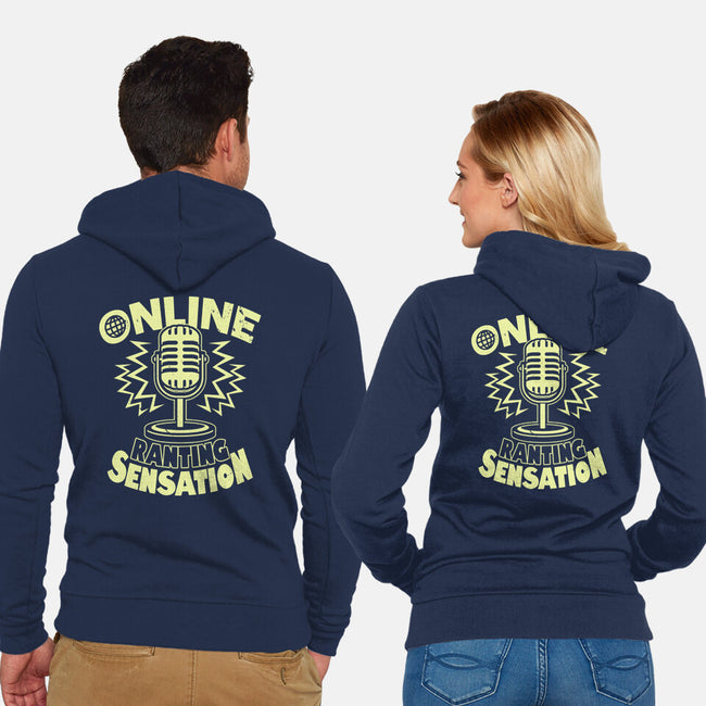 Online Ranting Sensation-Unisex-Zip-Up-Sweatshirt-Boggs Nicolas