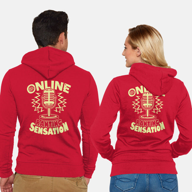 Online Ranting Sensation-Unisex-Zip-Up-Sweatshirt-Boggs Nicolas