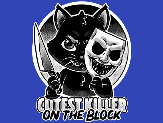 Cute Cat Killer