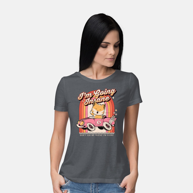 I'm Going Insane-Womens-Basic-Tee-GODZILLARGE