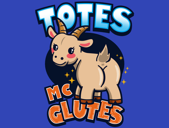 Totes McGlutes