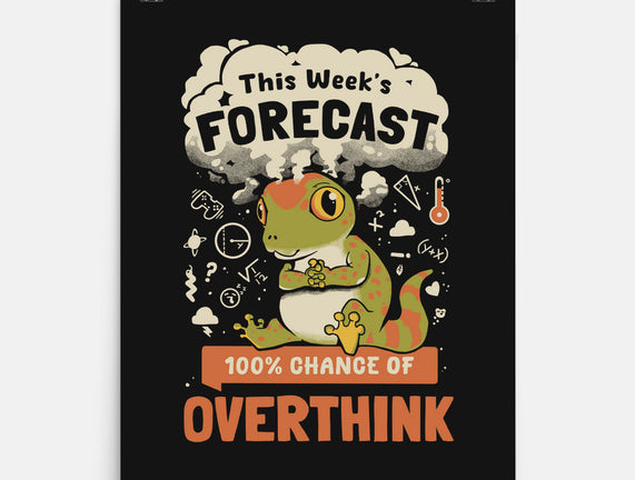 100% Chance Of Overthink