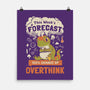 100% Chance Of Overthink-None-Matte-Poster-Heyra Vieira