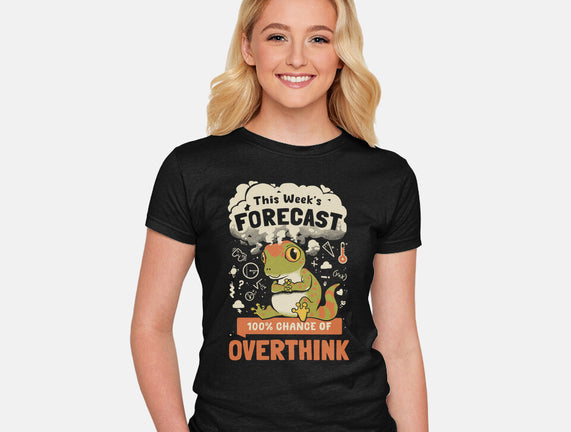 100% Chance Of Overthink