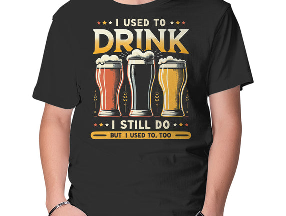 I Used To Drink