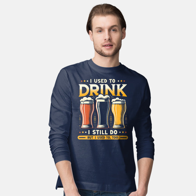 I Used To Drink-Mens-Long Sleeved-Tee-BridgeWalker