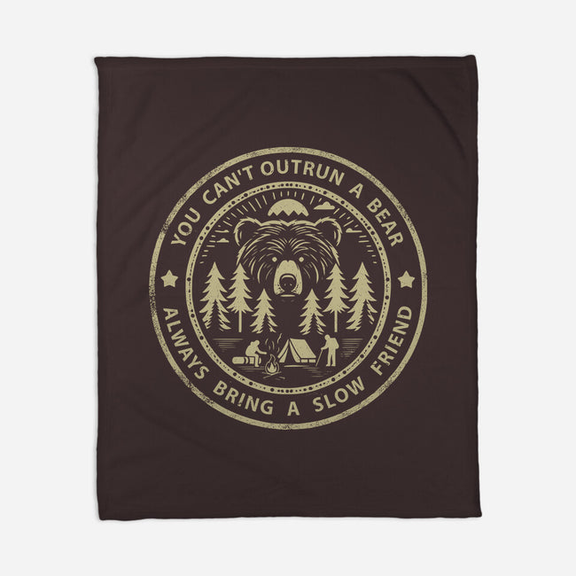 You Can't Outrun A Bear-None-Fleece-Blanket-BridgeWalker