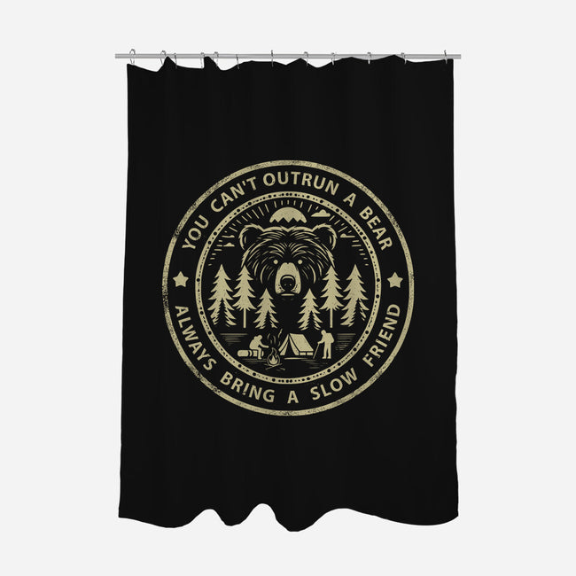 You Can't Outrun A Bear-None-Polyester-Shower Curtain-BridgeWalker