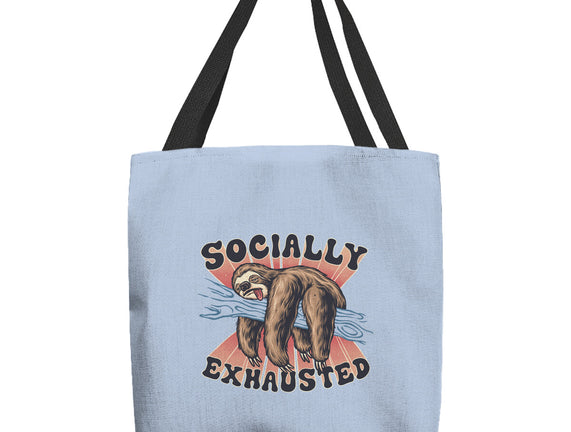 Socially Exhausted