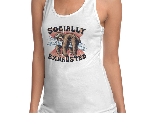 Socially Exhausted