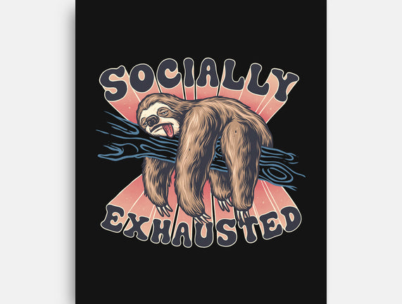 Socially Exhausted