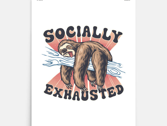 Socially Exhausted