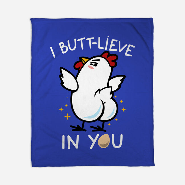 I Butt-lieve In You-None-Fleece-Blanket-Boggs Nicolas