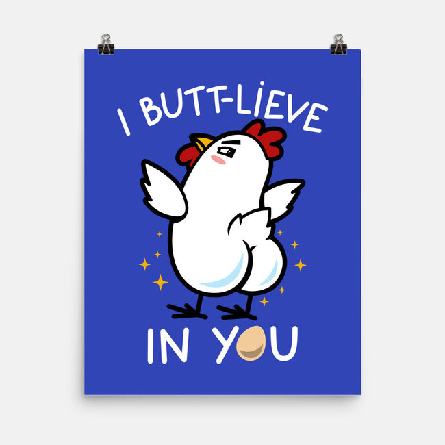 I Butt-lieve In You-None-Matte-Poster-Boggs Nicolas