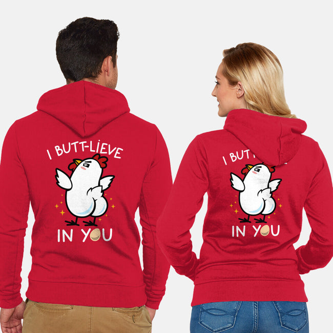 I Butt-lieve In You-Unisex-Zip-Up-Sweatshirt-Boggs Nicolas