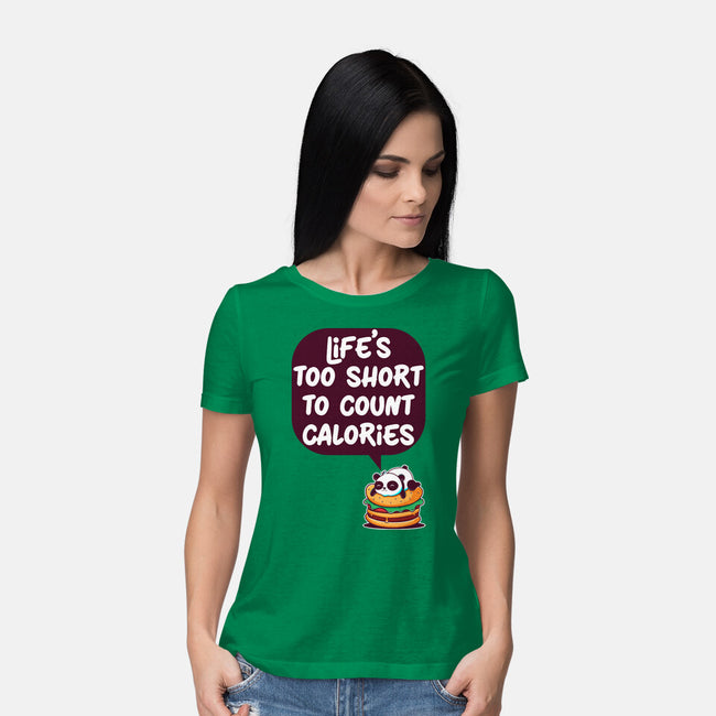 Life's Too Short-Womens-Basic-Tee-Jelly89