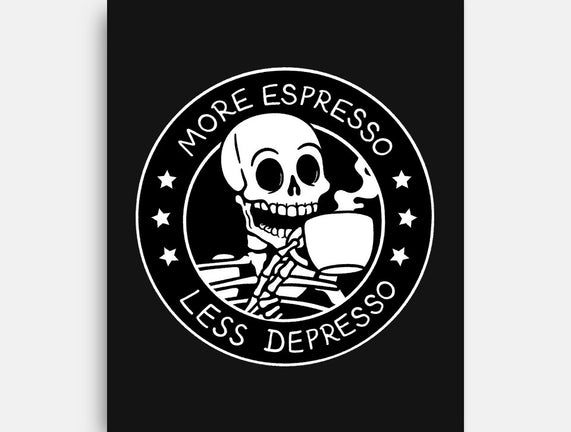 More Espresso Less Depresso