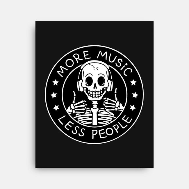 More Music Less People-None-Stretched-Canvas-tobefonseca