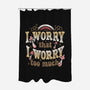 I Worry That I Worry Too Much-None-Polyester-Shower Curtain-tobefonseca