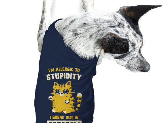 Allergic To Stupidity