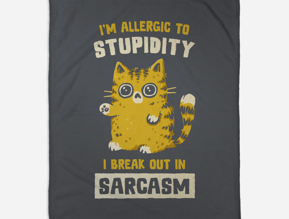 Allergic To Stupidity