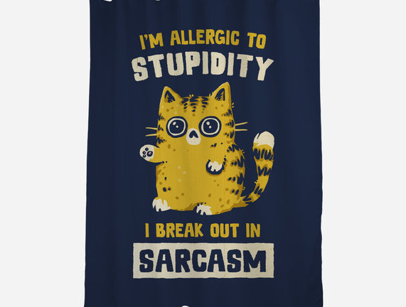 Allergic To Stupidity