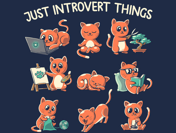 Just Introvert Things