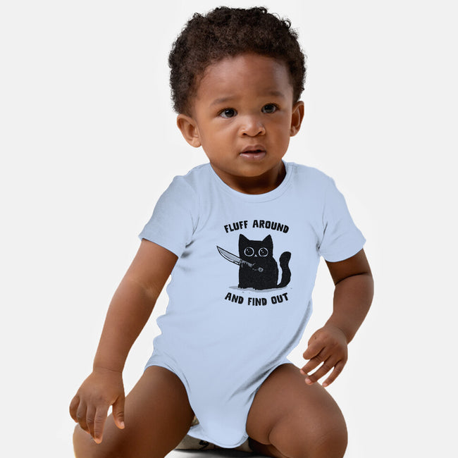 Fluff Around And Find Out-Baby-Basic-Onesie-kg07