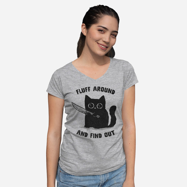 Fluff Around And Find Out-Womens-V-Neck-Tee-kg07