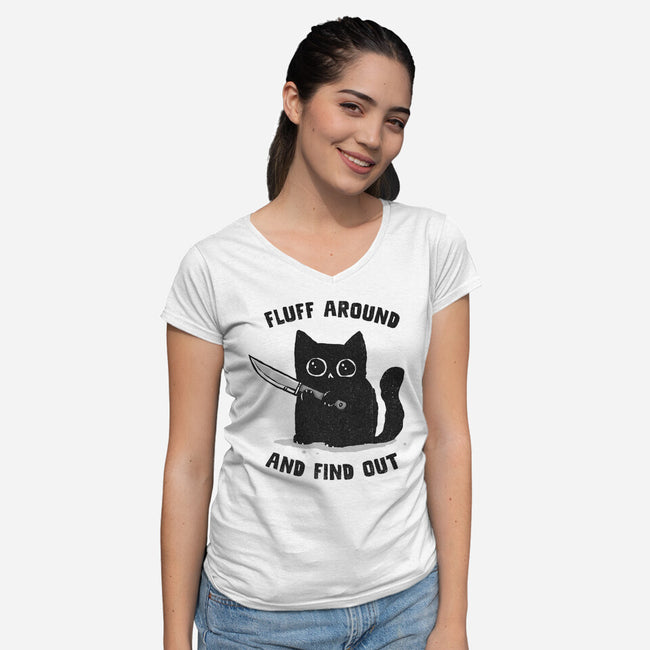 Fluff Around And Find Out-Womens-V-Neck-Tee-kg07